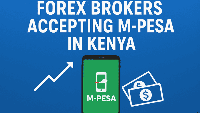Forex Brokers Accepting Mpesa In Kenya