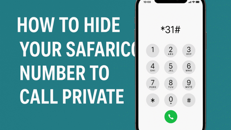 how to hide your safaricom number to call private