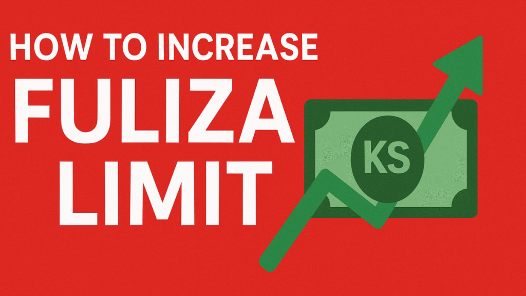 How to Increase Fuliza Limit