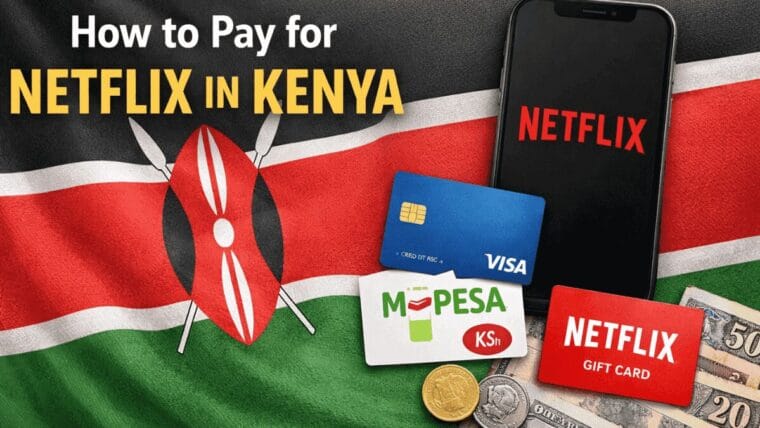 How to pay for netflix in kenya