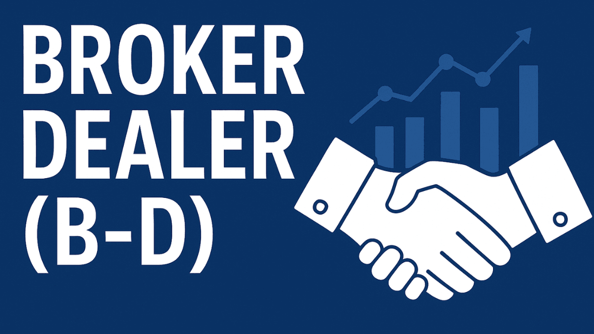 Broker Dealer