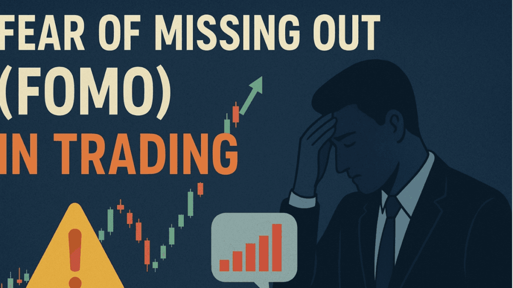 Fear of Missing Out (FOMO)