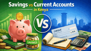What is The Difference Between Savings and Current Accounts in Kenya