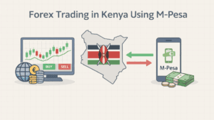 Forex Trading in Kenya Using M-Pesa