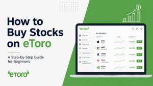 How to Buy Stocks on eToro: (Step-by-Step Guide)