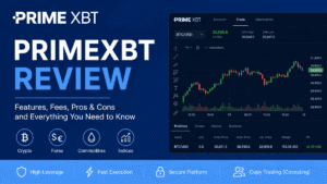 PrimeXBT Review: Fees, Features, Pros, Cons & Is It Worth It?