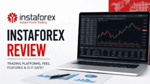 InstaForex Review 2026: Fees, Platforms, Regulation & Trading Features
