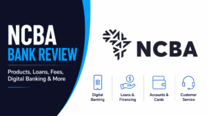 NCBA Bank Review: Accounts, Loans, Fees, Digital Banking & Customer Experience