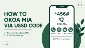 How to Okoa Mia Loan Via USSD Code and Receive Instant Cash